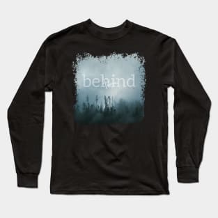 Behind Time Long Sleeve T-Shirt